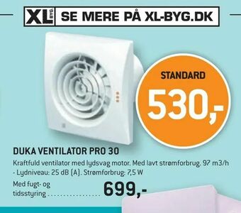 XL-BYG DUKA VENTILATOR PRO 30 tilbud