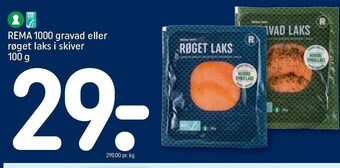 REMA 1000 Rema 1000 gravad eller røget laks i skiver tilbud
