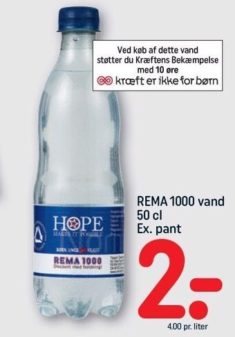 REMA 1000 Rema 1000 vand 50 cl tilbud