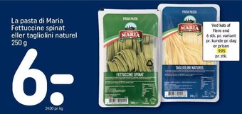 REMA 1000 La pasta di Maria Fettuccine spinat eller tagliolini naturel 250 g tilbud
