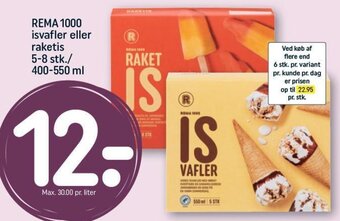 REMA 1000 REMA 1000 isvafler eller raketis 5-8 stk./ 400-550 ml tilbud
