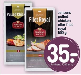 REMA 1000 Jensens pulled chicken eller filet royal 500 g tilbud
