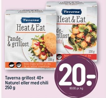 REMA 1000 Taverna grillost 40+ Naturel eller med chili 250 g tilbud