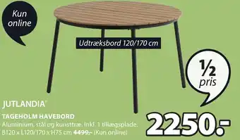 JYSK JUTLANDIAⓇ TAGEHOLM HAVEBORD tilbud