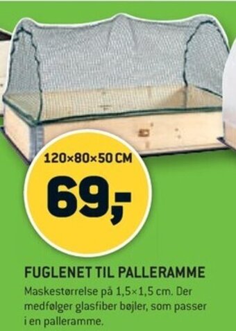 FUGLENET TIL PALLERAMME
