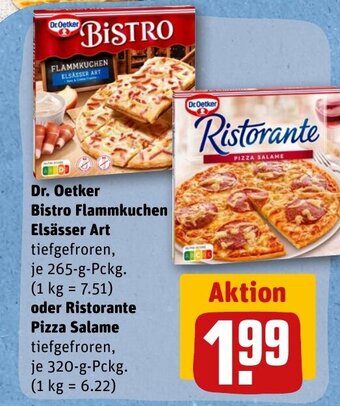 REWE DE Dr. Oetker Bistro Flammkuchen Elsässer Art oder Ristorante Pizza Salame tilbud