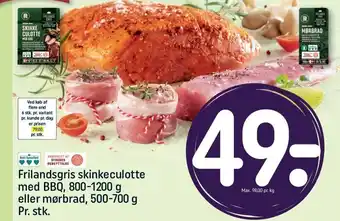 REMA 1000 Frilandsgris skinke culotte med BBQ, 800-1200 g eller mørbrad, 500-700 g Pr. stk. tilbud