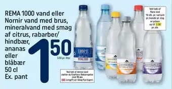 REMA 1000 REMA 1000 vand eller Nornir vand med brus, mineralvand med smag af citrus, rabarber/ hindbær, ananas eller blåbær 50 cl tilbud