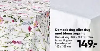 Bilka Damask dug eller dug med blomsterprint tilbud