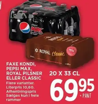 MENY Faxe kondi, pepsi max, royal pilsner eller classic tilbud