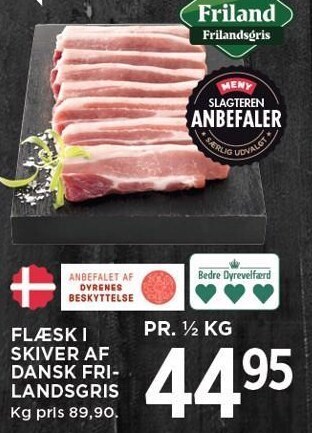 MENY Flæsk i skiver af dansk frilandsgris tilbud