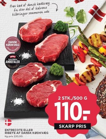 MENY Entrecote eller ribeye af dansk kødkvæg tilbud