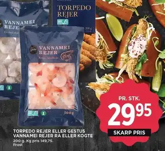 MENY Torpedo rejer eller gestus vannamei rejer rå eller kogte tilbud