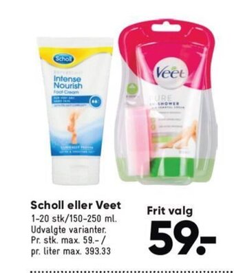 Scholl eller Veet