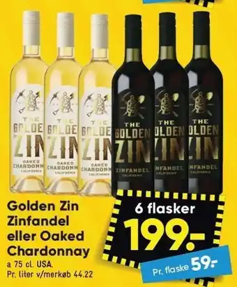 Bilka Golden zin zinfandel el. oaked chardonnay tilbud