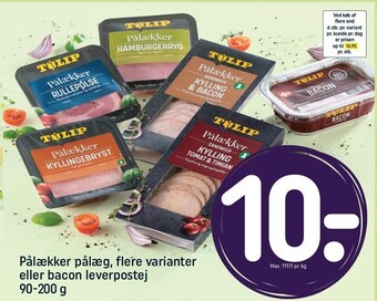 REMA 1000 Pålækker pålæg, flere varianter eller baconpostej tilbud