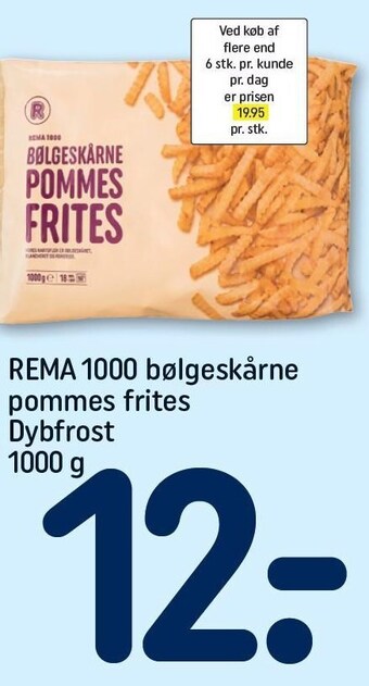 REMA 1000 Rema 1000 bølgeskårne pommes frites tilbud