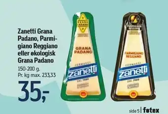 Føtex Zanetti grana padano, parigiano reggiano el. øko grana padano tilbud