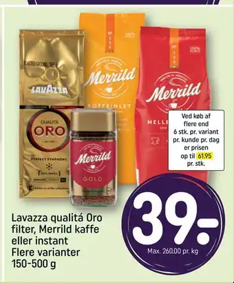 REMA 1000 Lavazza qualitá oro filter, merrild kaffe eller instant tilbud