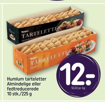 REMA 1000 Humlum tarteletter almindelige eller fedtreducerede tilbud