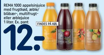 REMA 1000 Rema 1000 appelsinjuice med frugtkød, æble/ blåbær-, multifrugt eller æblejuice tilbud