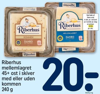 REMA 1000 Riberhus mellemlagret 45+ ost i skiver med eller uden kommen tilbud