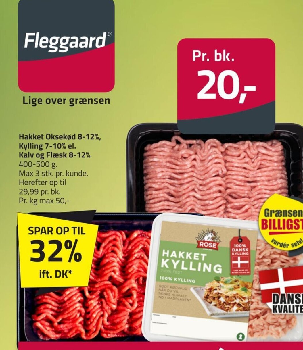Fleggaard Hakket oksekød 8-12%, Kylling 7-10% el. Kalv og Flæsk 8-12% tilbud