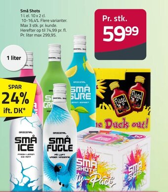 Små Shots