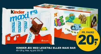 Let-Køb Kinder æg med legetøj eller maxi bar tilbud