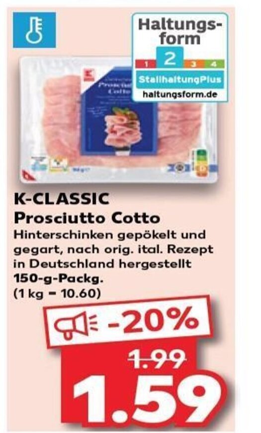 KCLASSIC Prosciutto Cotto tilbud hos Kaufland