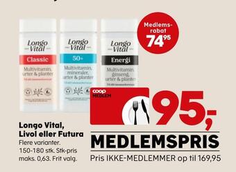 Longo vital, livol eller futura