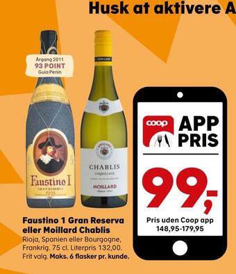 Faustino 1 gran reserva eller moillard chablis