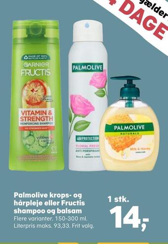 Palmolive krops- og hårpleje eller fructis shampoo og balsam