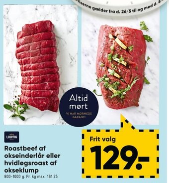 Bilka Roastbeef af okseinderlår eller hvidløgsroast af okseklump tilbud