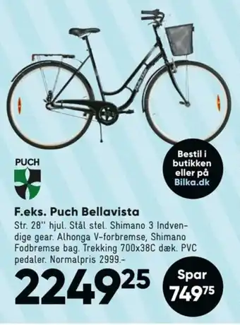 Bilka F.eks. Puch Bellavista tilbud