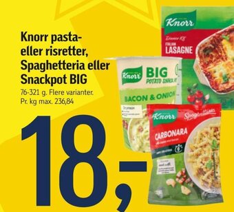 Knorr pasta-eller risretter, Spaghetteria eller Snackpot BIG