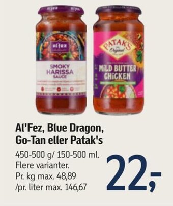 Al'Fez, Blue Dragon, Go-Tan eller Patak's
