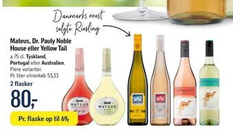 Mateus, dr. pauly noble house eller yellow tail