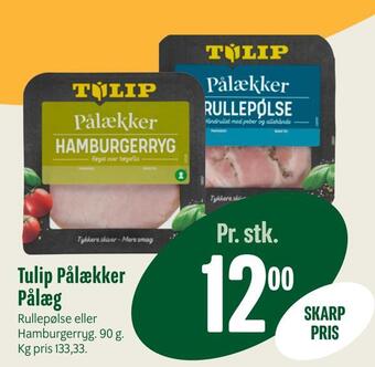 Min Købmand Tulip pålækker pålæg tilbud