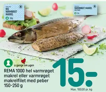 Rema 1000 hel varmrøget makrel eller varmrøget makrelfilet med peber