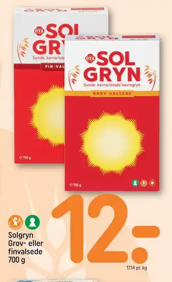REMA 1000 Solgryn grov- eller finvalsede tilbud