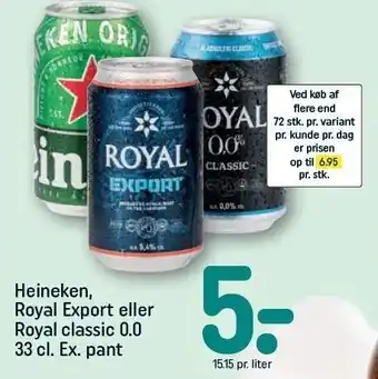 REMA 1000 Heineken, royal export eller classic tilbud