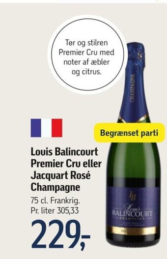 Louis Balincourt Premier Cru eller Jacquart Rosé Champagne