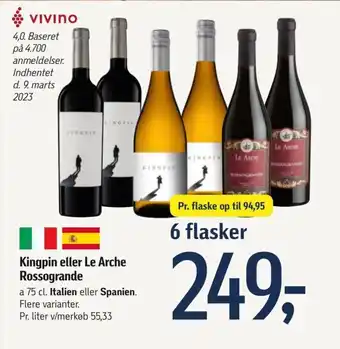 Føtex Kingpin eller Le Arche Rossogrande tilbud