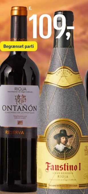 Føtex Faustino 1 Gran Reserva eller Ontañon Reserva Rioja tilbud