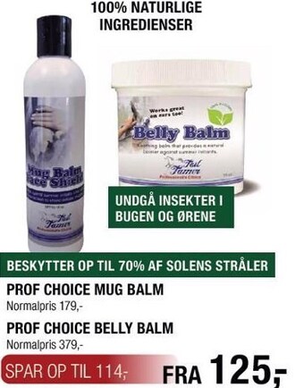 Land & Fritid Prof choice mug balm el. prof choice belly balm tilbud