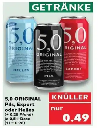 Kaufland 5,0 ORIGINAL Pils, Export oder Helles tilbud