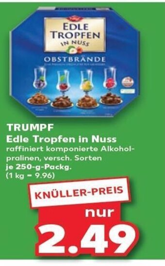 Kaufland TRUMPF Edle Tropfen in Nuss tilbud