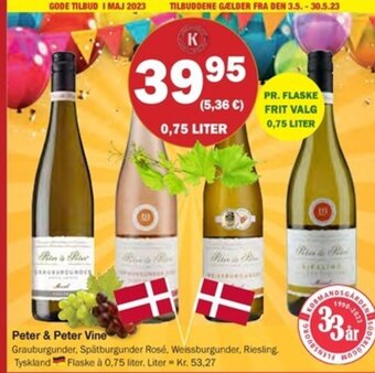 Købmandsgården Peter & Peter Vine tilbud