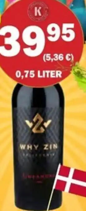Købmandsgården Why Zin Zinfandel tilbud